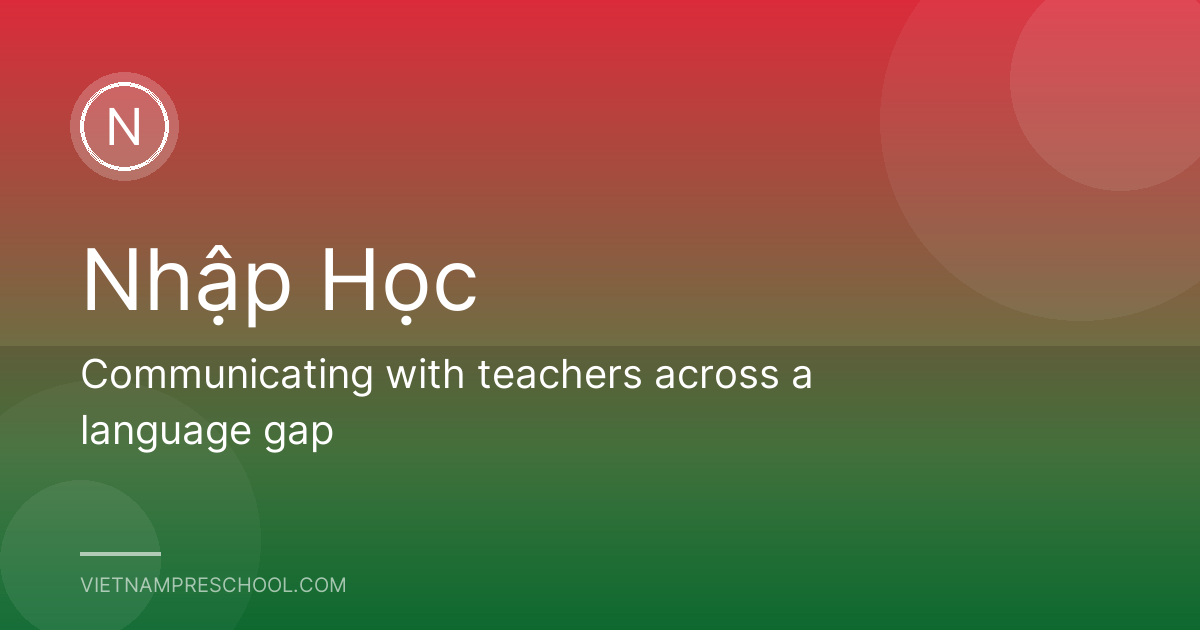 Communicating with teachers across a language gap