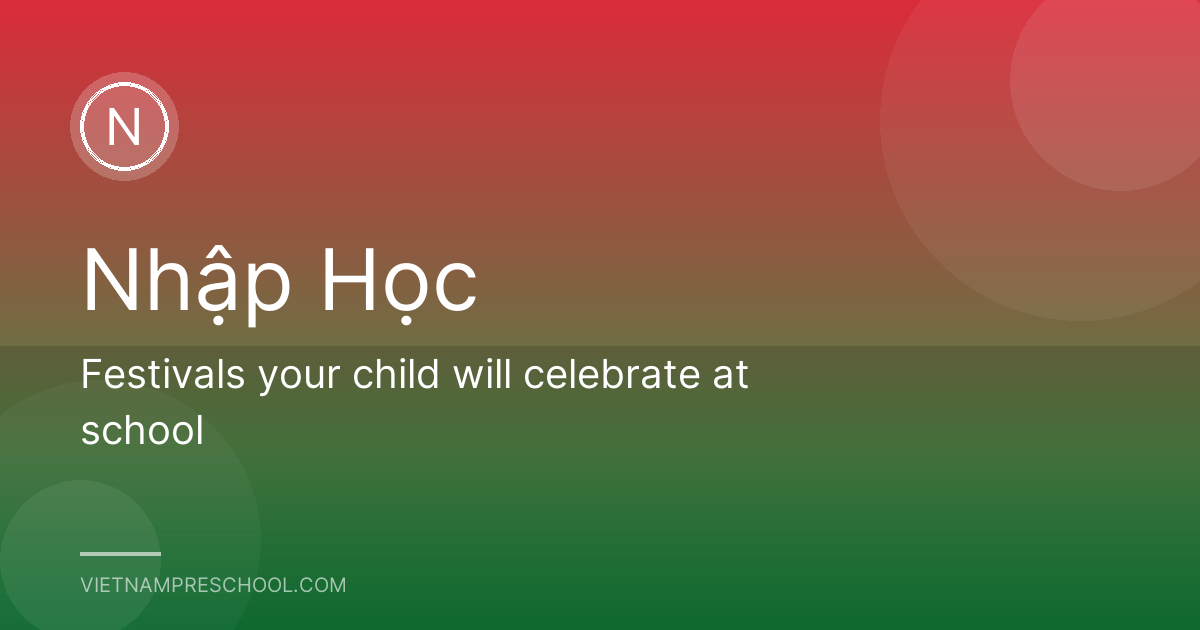 Festivals your child will celebrate at school