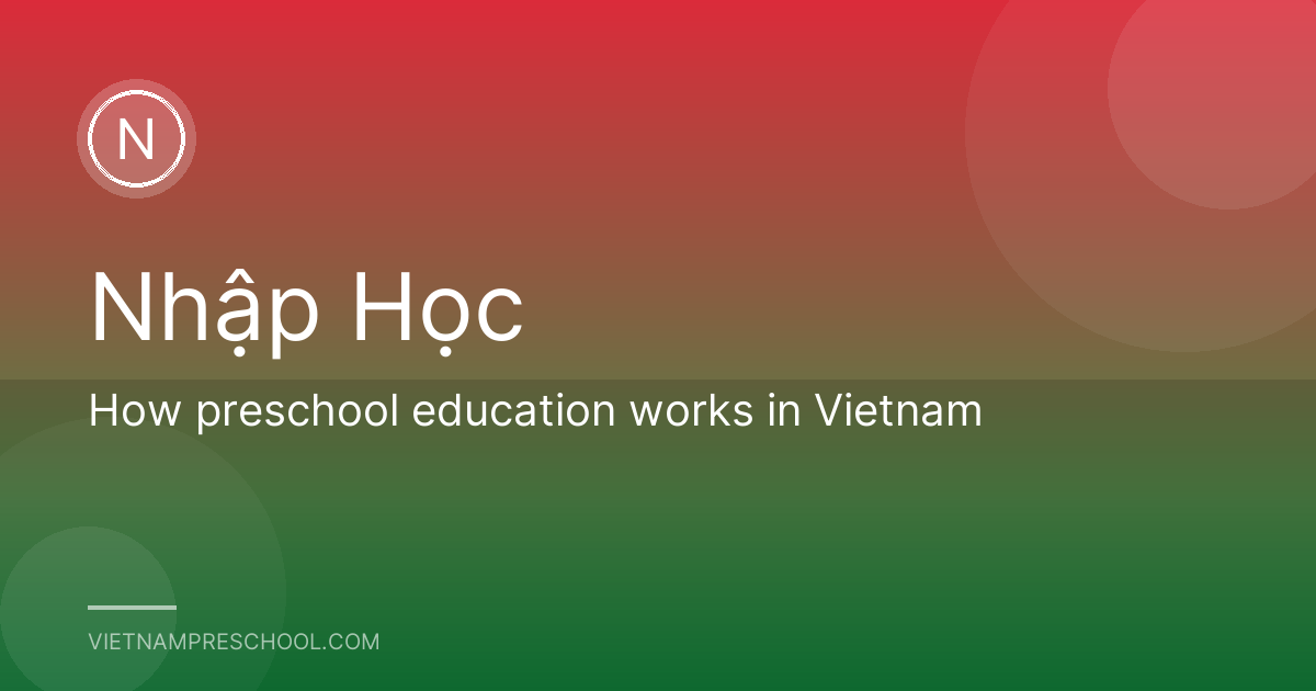 How preschool education works in Vietnam