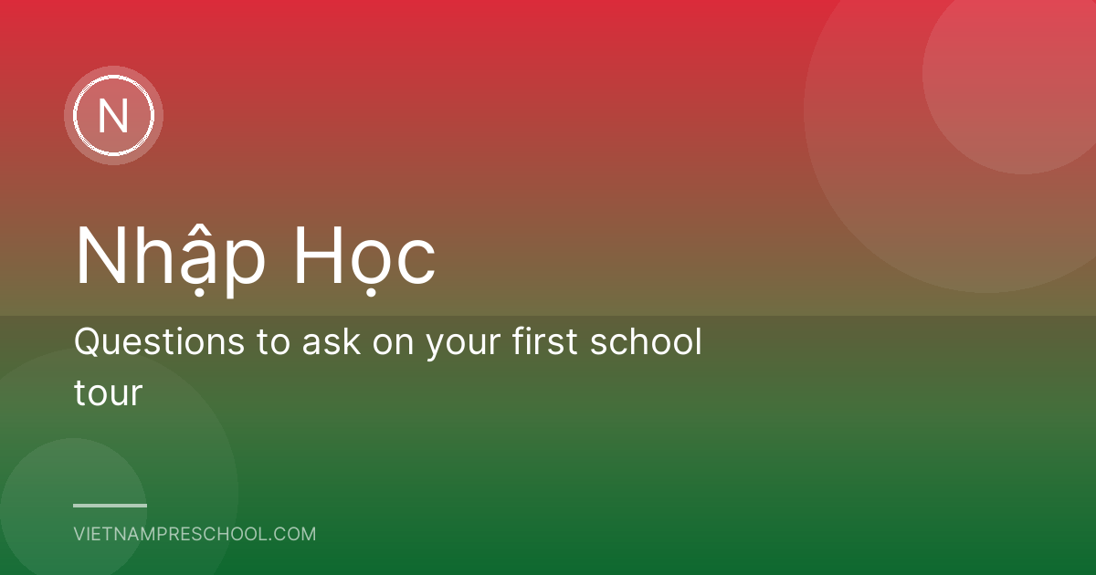 Questions to ask on your first school tour